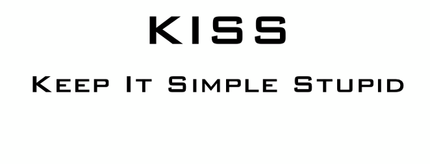 KISS をしましょう！