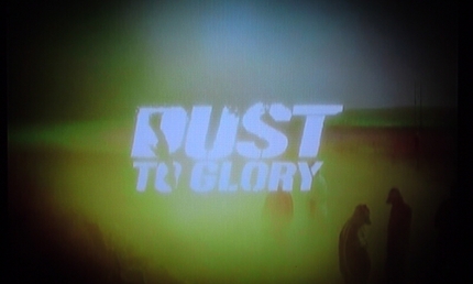 DUST TO GLORY