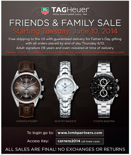 Tag Heuer Friends and Family...