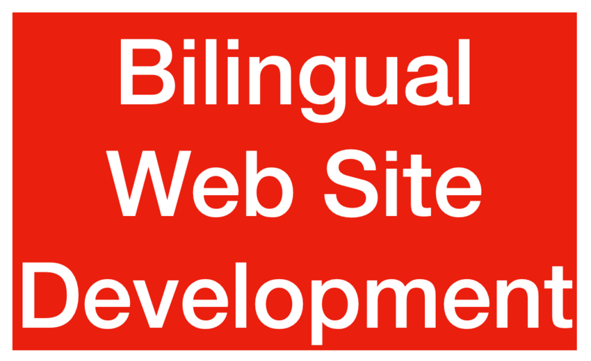 Need Bilingual Web Site?